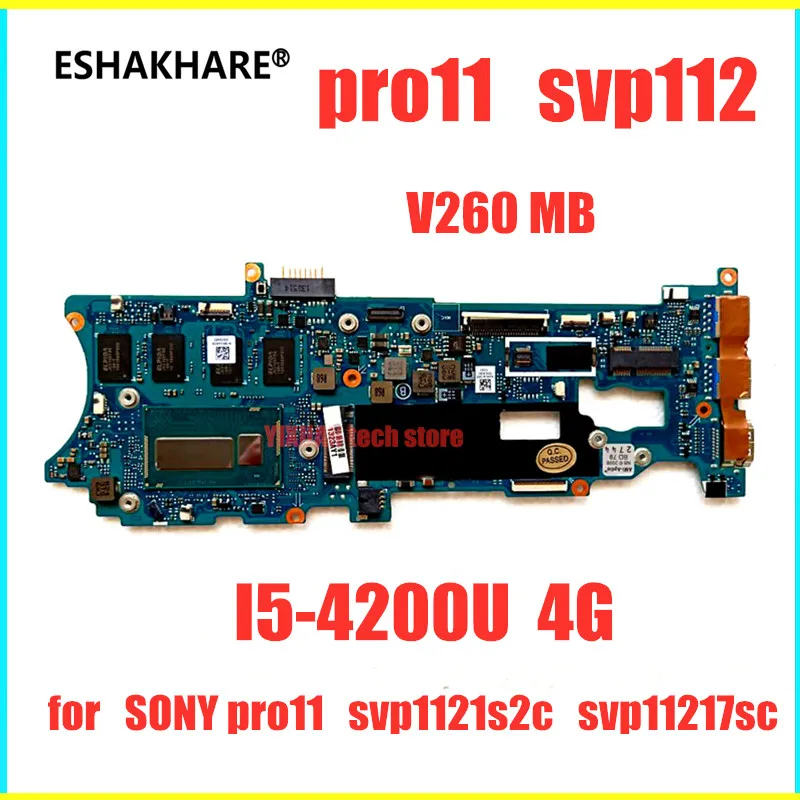 V260 MB Motherboard for SONY SVP112  pro11 svp1121s2c svp11217sc Motherboard CPU I5-4200U 4G RAM Test normal work