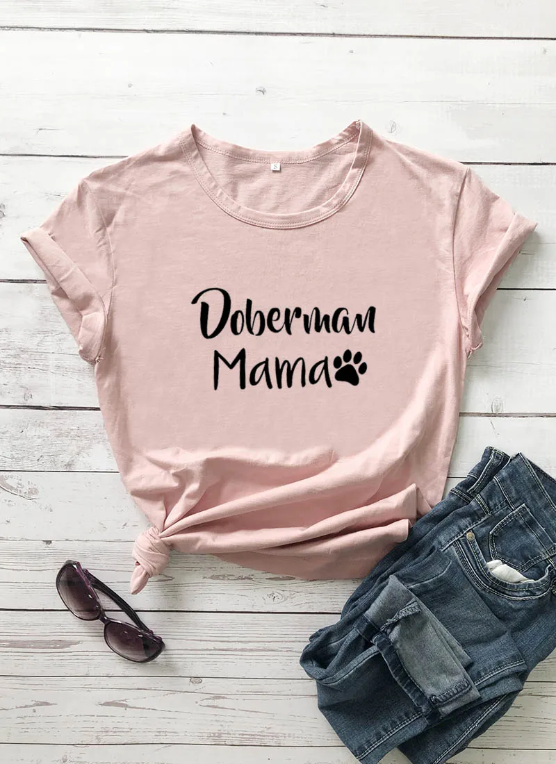 Doberman Mama with Paw Printed New Arrival Women's Funny Casual 100%Cotton T-Shirt Dog Mom Shirt Pet Lover Tees Dog Lover Gift