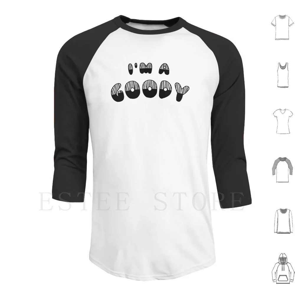 I'm A Goody Hoodies… - image