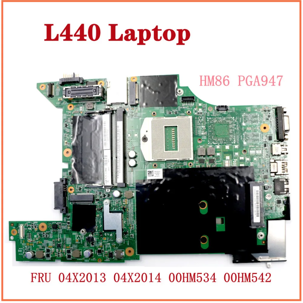 

For Lenovo ThinkPad L440 Laptop Integrated Video Card Motherboard HM86 PGA947 DDR3 FRU 04X2013 04X2014 00HM534 00HM542