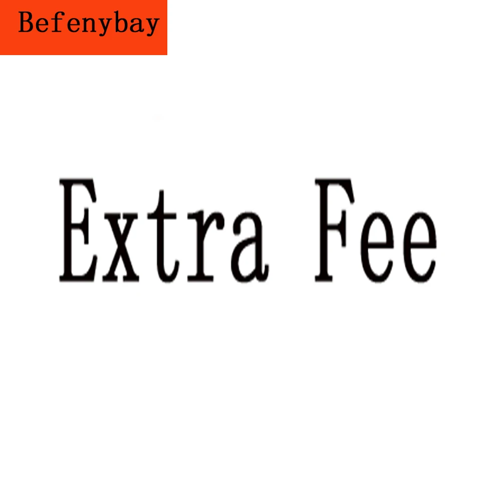 Extra Fee Special Link, Not Any Product Link (Please don't order unless we told you)