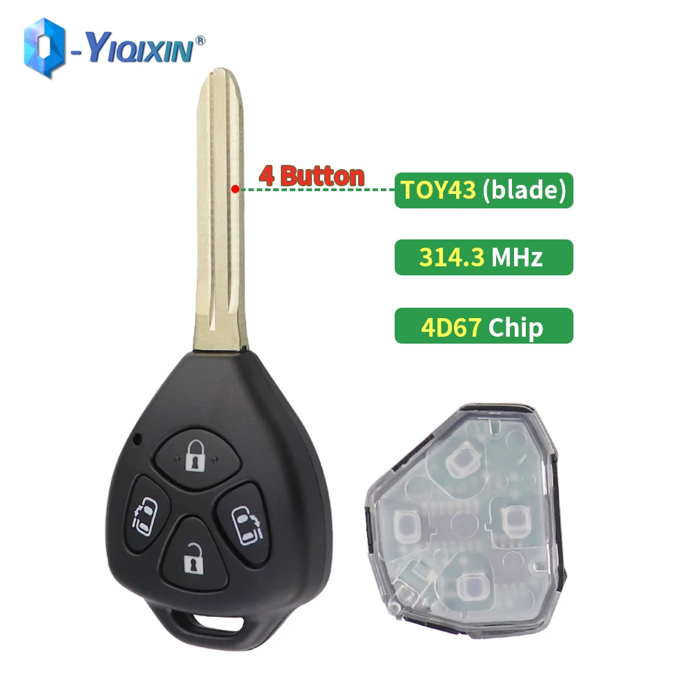 YIQIXIN 4 Button 314.3MHz Remote Car Key For Toyota Alphard 2005 2006 2007 2008 2009 Smart Fob 4D67 Chip TOY43 Blade Replacement