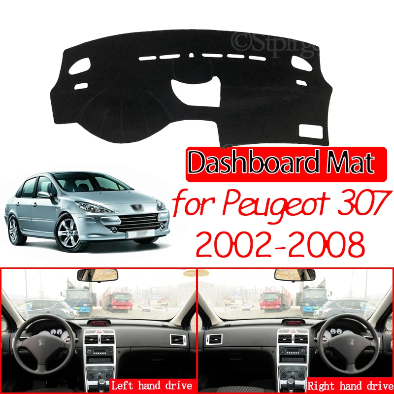 

for Peugeot 307 2002~2008 307sw 307cc Anti-Slip Mat Dashboard Pad Sunshade Dashmat Protect Carpet Accessories 2003 2004 2005 SW