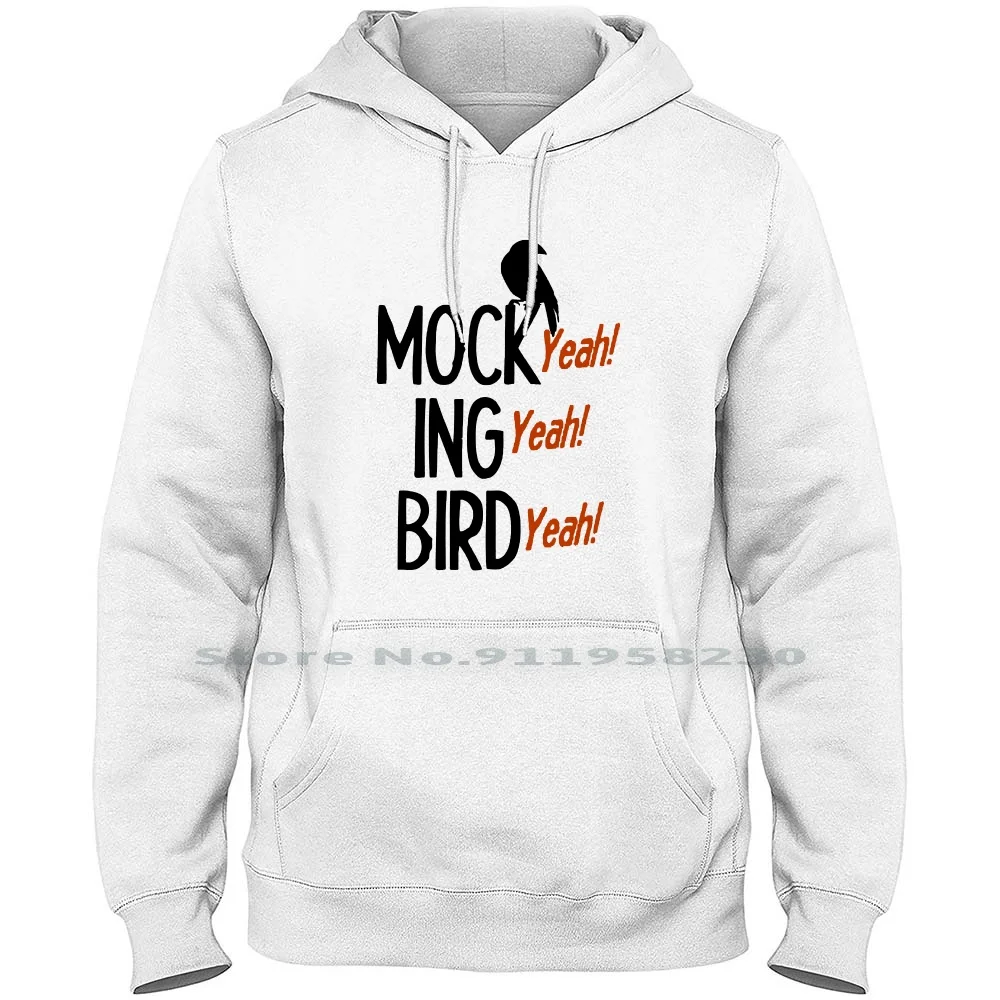 Mocking Bird Men Hoodie Sweater 6XL Big Size Cotton Mocking Bird Popular Animals Quotes Trend Some Meme King Bird Hot End Ny