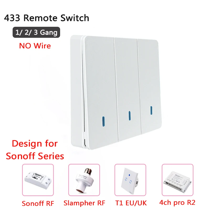 1 2 3 Button RF433 Remote Controller for Sonoff T1 EU UK 4CH Pro R2 Slampher RF 433Mhz Light Switch,EV1527,RF Bridge Hub Control