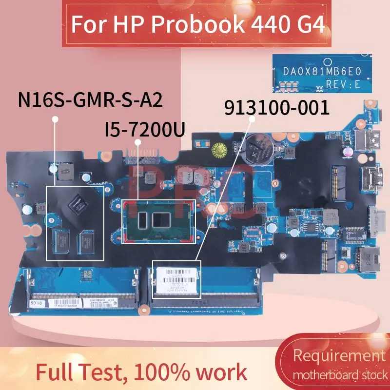 For HP Probook 440 G4 I5-7200U Laptop Motherboard DA0X81MB6E0 913100-001 N16S-GMR-S-A2 SR342 DDR4 Notebook Mainboard