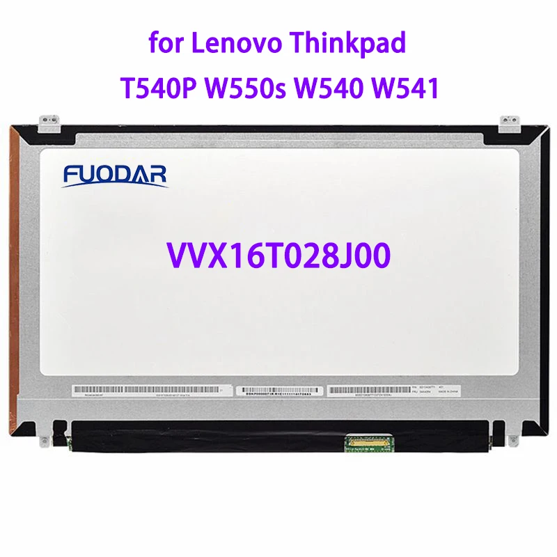 

15.6 Inch IPS LCD Screen Display Monitor VVX16T028J00 For Lenovo Thinkpad T540P W550s W540 W541 QHD 2880*1620 FRU: 04X4064