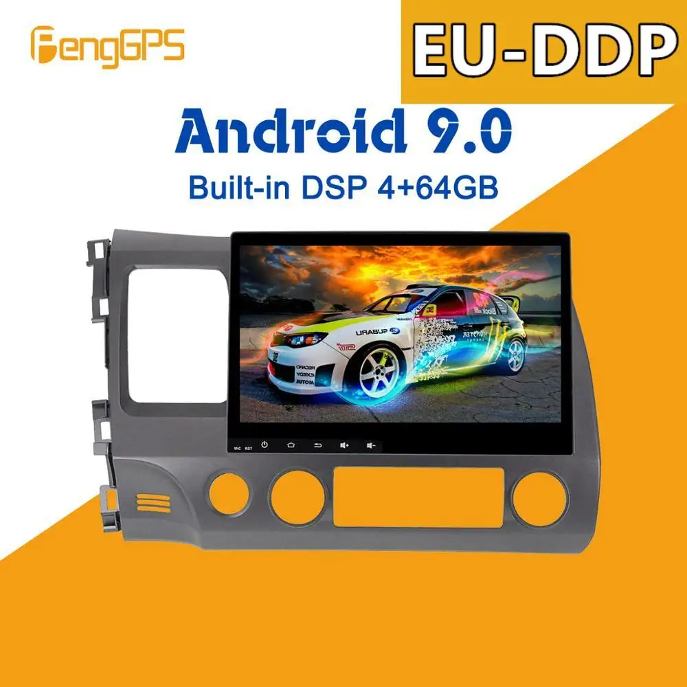 Android 9.0 4+64GB Built-in DSP Car multimedia No DVD Player Radio For Honda Civic 2006-2011 GPS Navigation