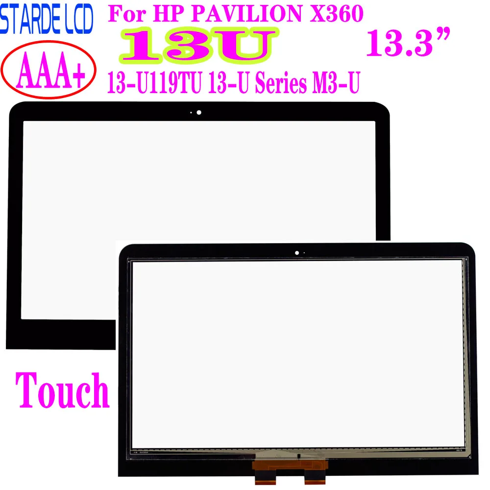 

Screen Replacement For HP PAVILION X360 13U Touch Screen Digitizer Sensor 13.3 Inch 13-U119TU 13-U Series M3-U Replace Not LCD