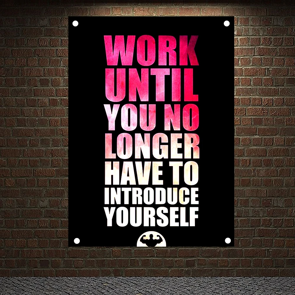 WORK UNTIL YOU NO LONGER HAVE TO INTRODUCE YOURSELF Motivational Workout Posters Exercise Fitness Banners Flags Gym Wall Decor