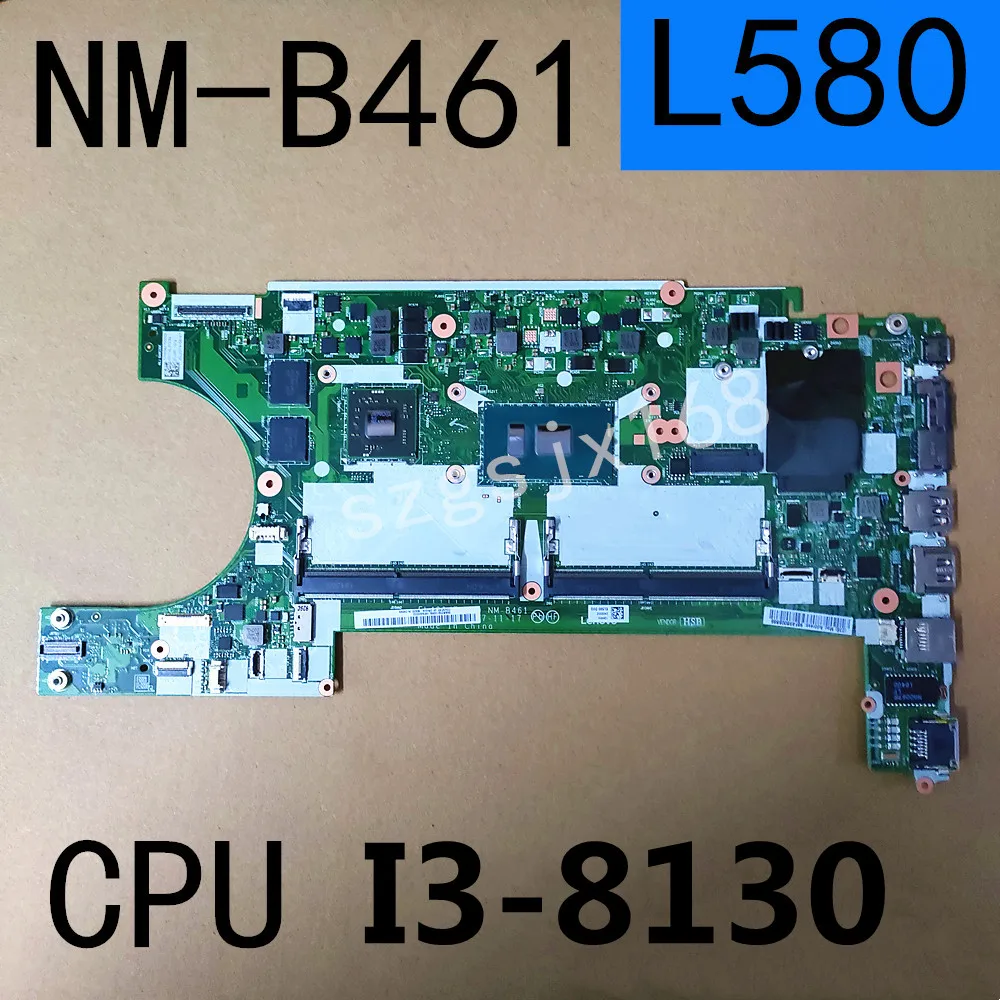 

For Lenovo Thinkpad L480 L580 Notebook Motherboard EL480 EL580 NM-B461 CPU I3-8130 GPU AMD Radeon 530 2GB 100% Tested