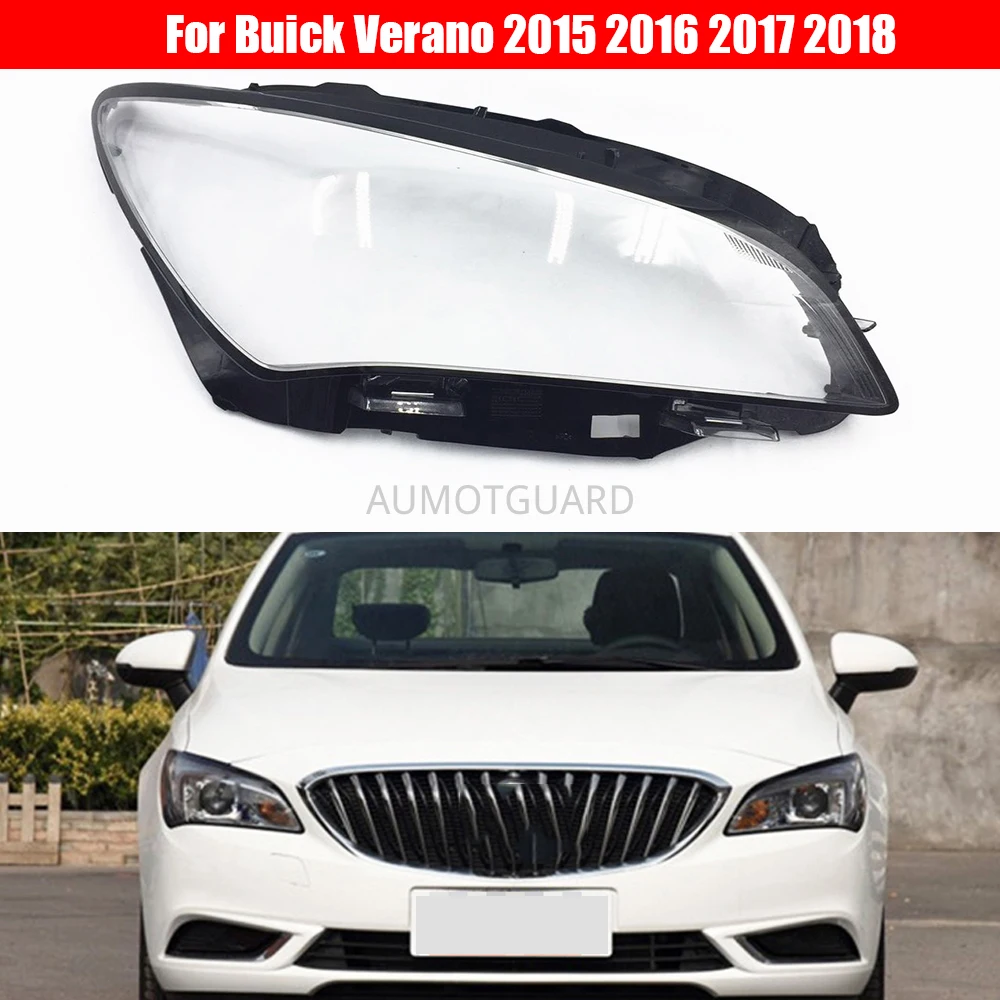 

Car Headlight Lens For Buick Verano 2015 2016 2017 2018 Headlamp Lens Car Replacement Lens Auto Shell Cover