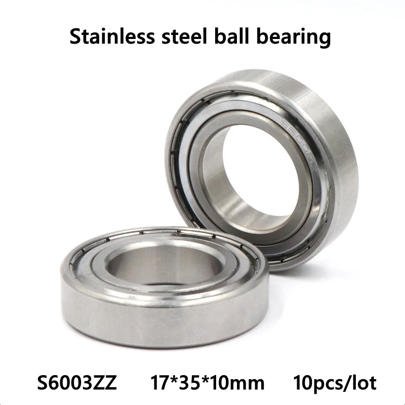 10pcs/lot ABEC-5 S6003ZZ 17x35x10mm Stainless steel bearing Double metal shielded cover Deep Groove Ball bearing