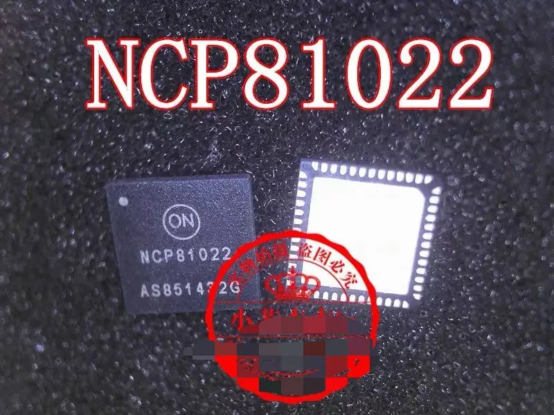 

10 шт. новый оригинальный NCP81022 NCP81022MNTWG QFN