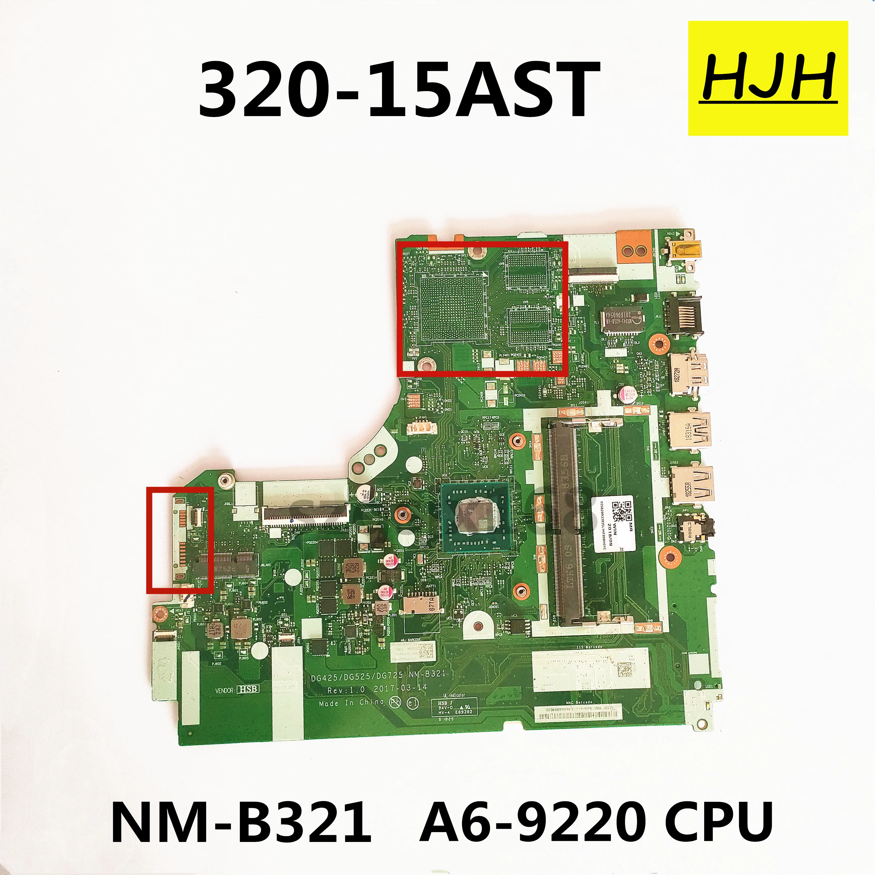 FOR  Lenovo IdeaPad 320-15AST Notebook Motherboard DG425 DG525 DG725 NM-B321 With A6-9220 CPU DDR4  100% Fully Tested