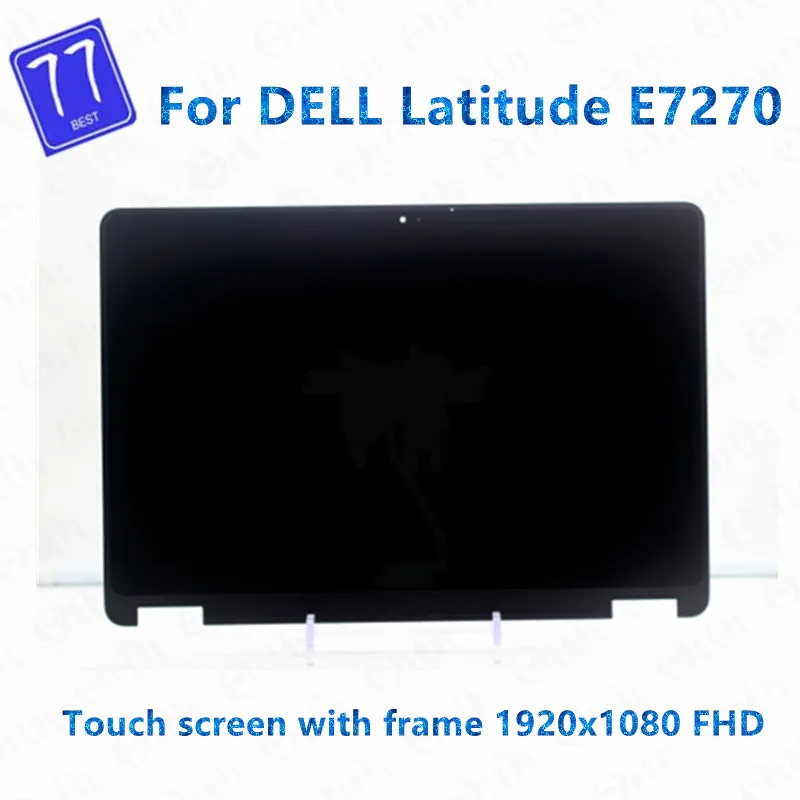 12.5 inch LTN125HL06 LP125WF1 SP G4 1920*1080 FHD Test well For Dell Latitude E7270 Touch LCD screen assembly with Frame 30 Pins