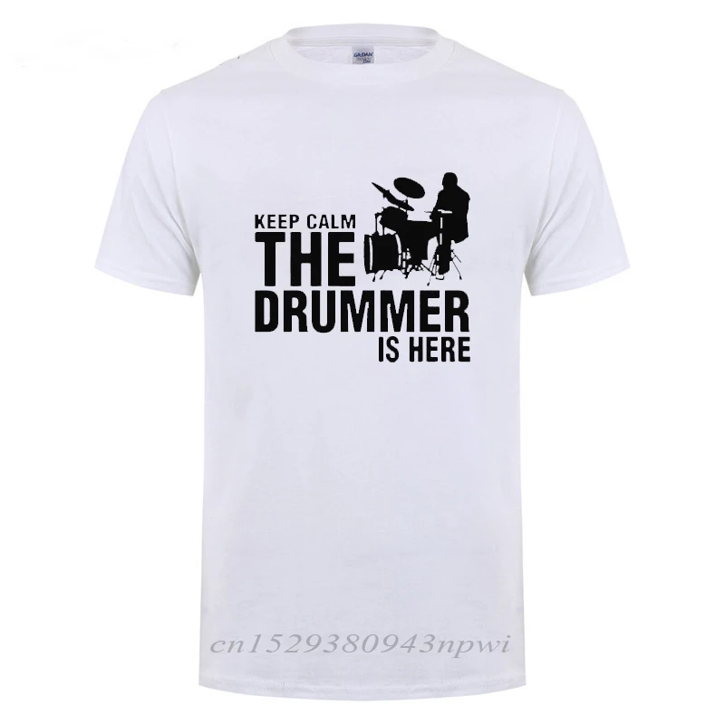 Men\'s Tops Tee Keep Calm The Drummer Is Here Printing T Shirt For A Drummer And Drums Cotton Short Sleeves O Neck T-Shirt Tshirt