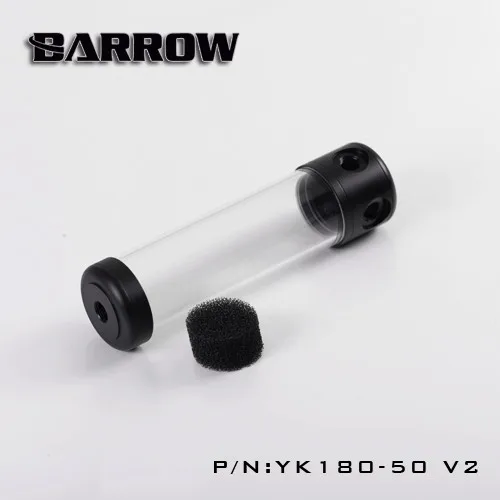 Barrow YK-50V2, 50mm diameter acrylic Cylindrical tanks, transparent wall, 130/180/230 / 280mm length, water cooling reservoirs