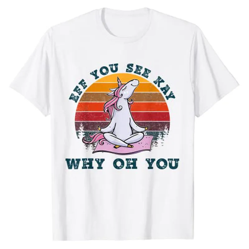 Eff You See Kay Why Oh You Unicorn Retro Vintage T-Shirt Women Clothes Aesthetic Tee Tops