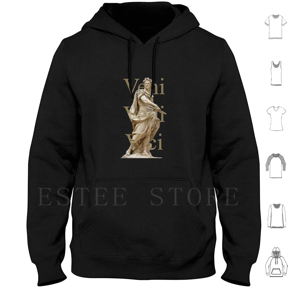 Veni , Vidi , Vici Hoodies Long Sleeve Caesar Julius Caesar Typography Statue Roman Ancient History Julius Italy