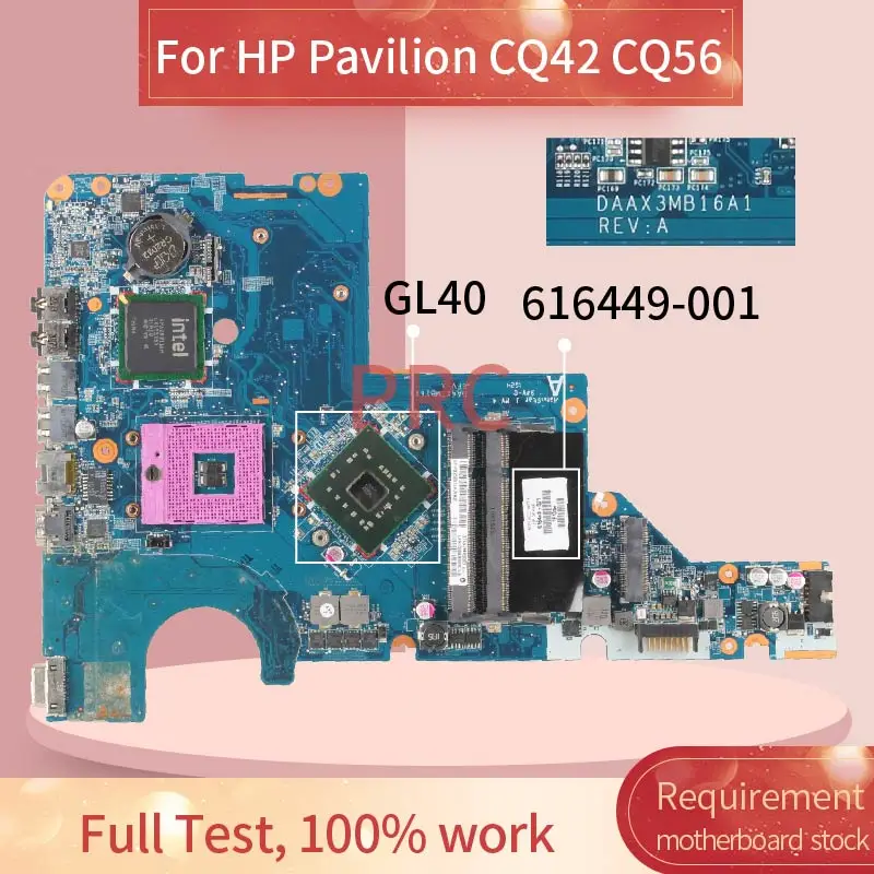 

616449-001 616449-501 For HP Pavilion CQ42 CQ56 Notebook Mainboard DAAX3MB16A1 GL40 DDR2 Laptop motherboard