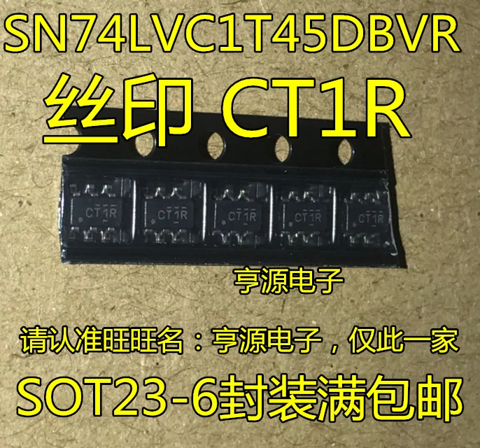 10pieces SN74LVC1T45DBVR SN74LVC1T45  CT1F CT1R  SOT23-6