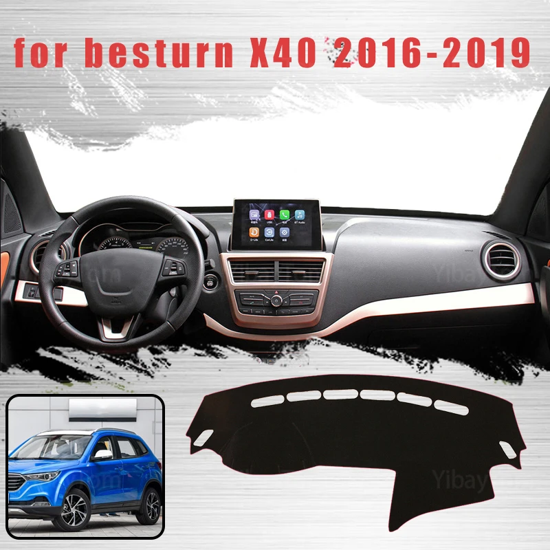 For Besturn X40 2016-2019 Dash Cover Mat Dashmat Dashboard Cover Protective Sheet Carpet Styling