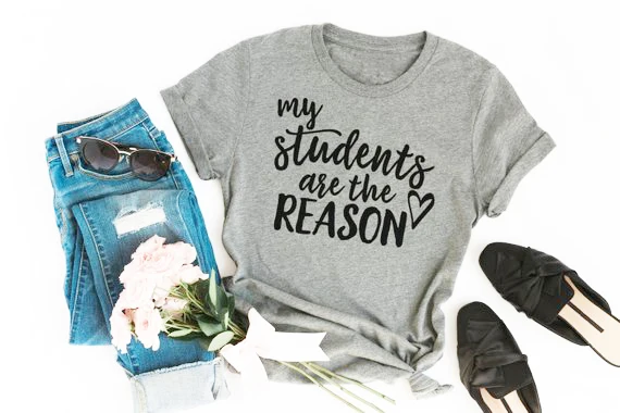 My students Are Reason Letters Print Women 100% Cotton tshirt Casual Funny t-shirt For Lady Girl Top Tee Drop Ship harajuku