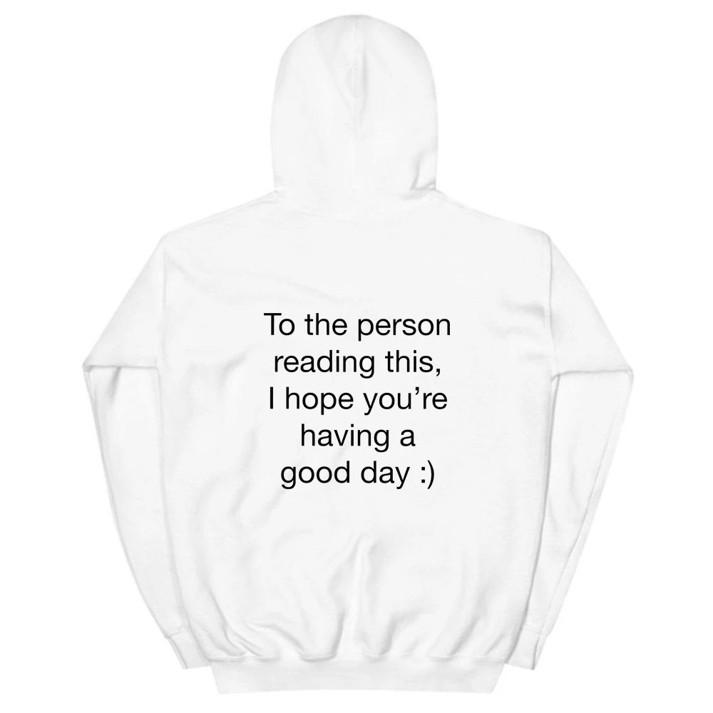 To The Person Reading This Hoodies Casual Unisex Long Sleeve Slogan Hooded Sweatshirts Harajuku Women Tumblr Jumper Pullovers