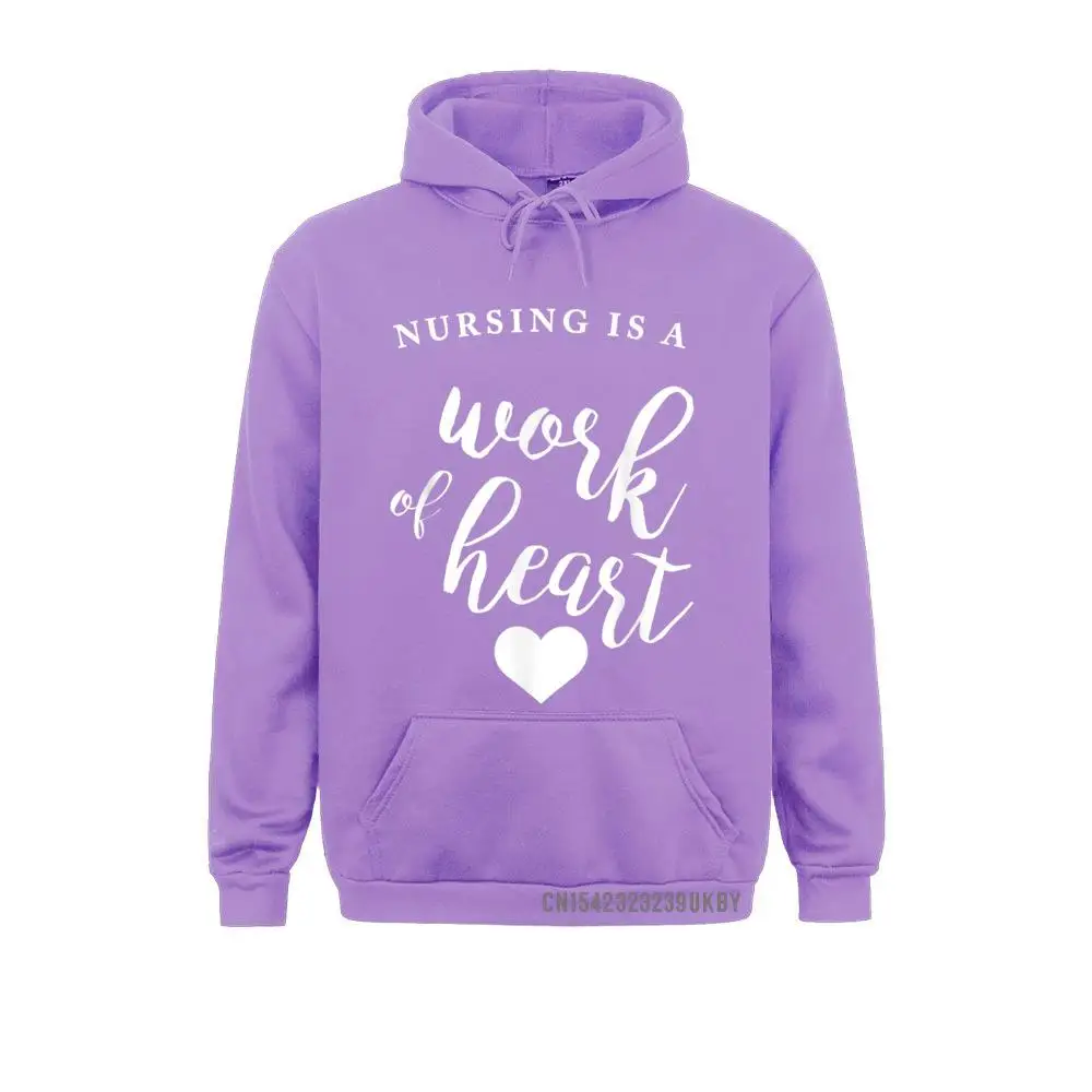 Brand Men's Sweatshirts Long Sleeve Nursing Is A Work Of Heart Harajuku Funny Cute Nurse Gift Hoodies Printed On Hoods