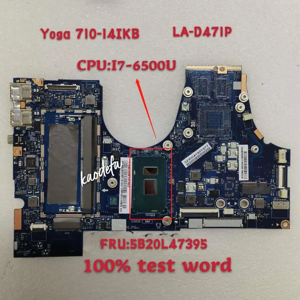 

for Yoga 710-14IKB Laptop Motherboard DDR4 CPU I7-6500u BIUY2 Y3 LA-D471P FRU 5B20L47395 100% Test OK