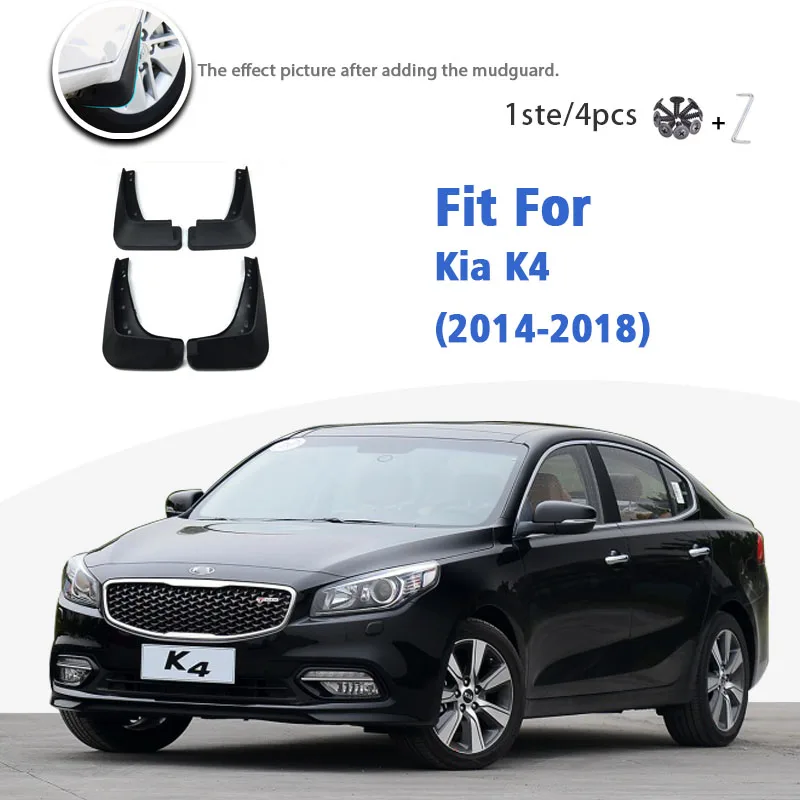 

Mudflaps For Kia K4 2014-2018 Front Rear 4pcs Mudguard car Accessories Auto styline Mud Flap Splash Guards Fender