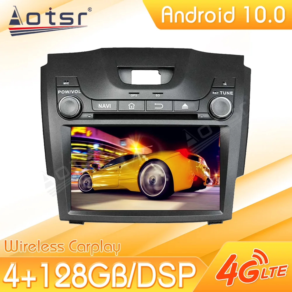 Android 10 Car Multimedia Stereo Player For Chevrolet S10 D-MAX 2013-2017 Tape Radio Video Auto GPS Navi Head Unit No 2Din 2 Din