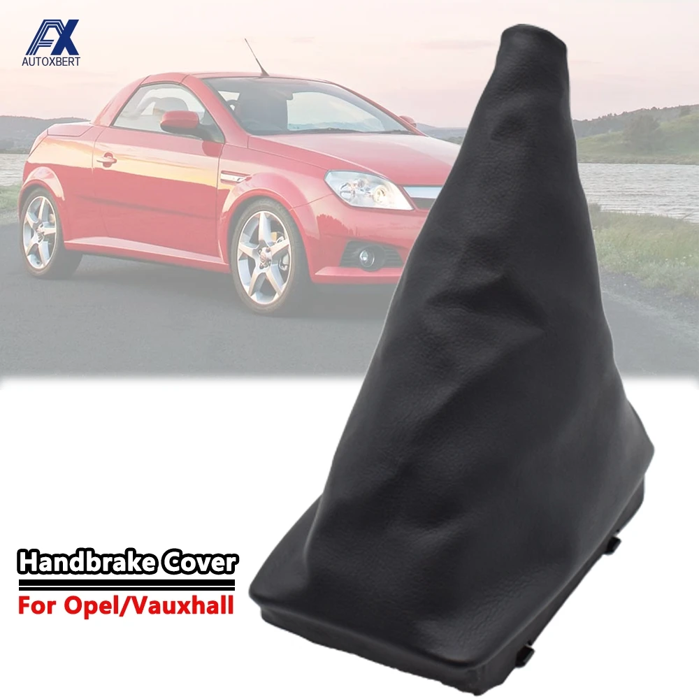 Parking Hand Brake Boot Cover Handbrake Gaiter Boot For Vauxhall OPEL Corsa C 00-06 Tigra B 04-09 Combo C 01-03