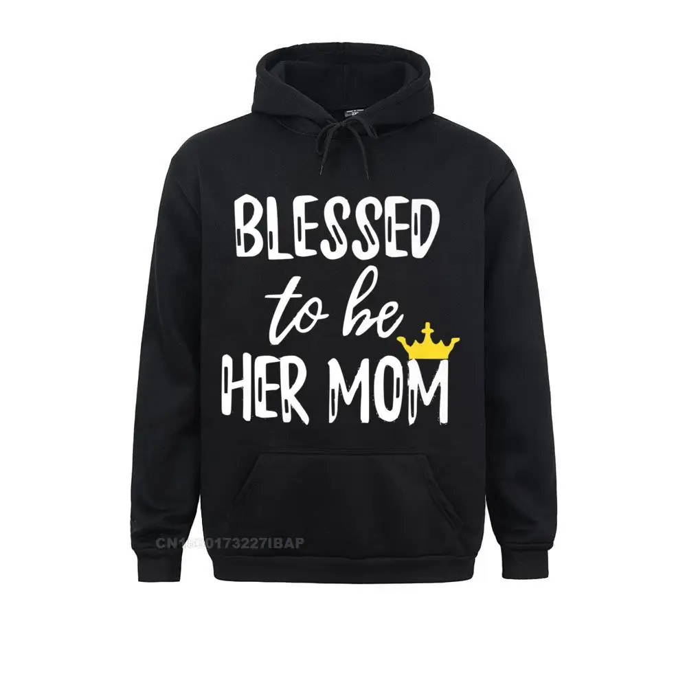 

Women's Blessed To Be Her Mom Mom-Daughter Hoodie Discount Men Sweatshirts Design Hoodies Hip Hop Sportswears NEW YEAR DAY