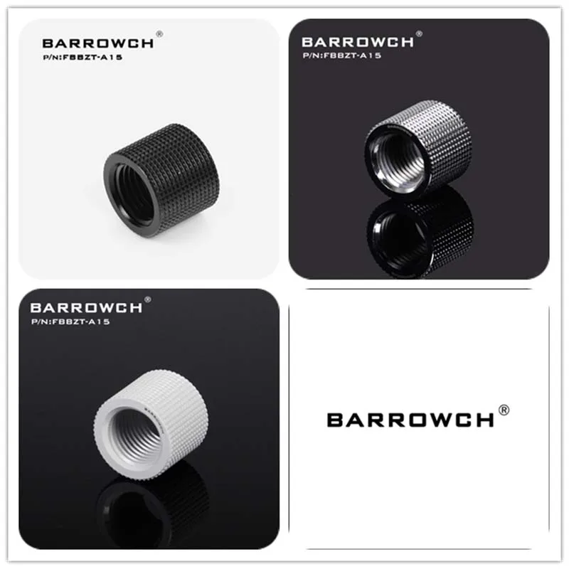 Barrowch PC Water Cooling Fittings Female to Female Extender Tube Connector 10.5mm/15mm/20mm FBBZT-A10 FBBZT-A15 FBBZT-A20