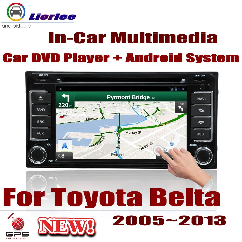 

Car DVD Player For Toyota Belta Limo Vois Yaris 2005-2013 IPS LCD Screen GPS Navigation Android System Radio Audio Video Stereo