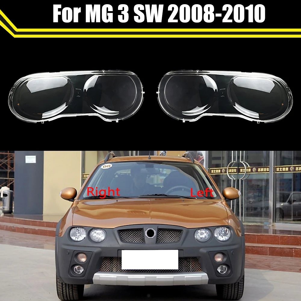 

Front Car Headlamp Transparent Lampcover For MG 3 SW 2008 2009 2010 ​Lampshade Caps Shell Auto Light Glass Lens Headlight Cover