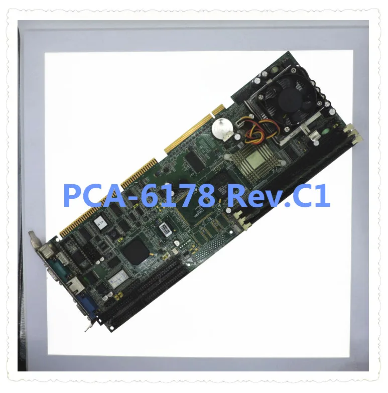 

Motherboard PCA-6178 Rev.C1 PCA-6178VE Send CPU Memory Fan