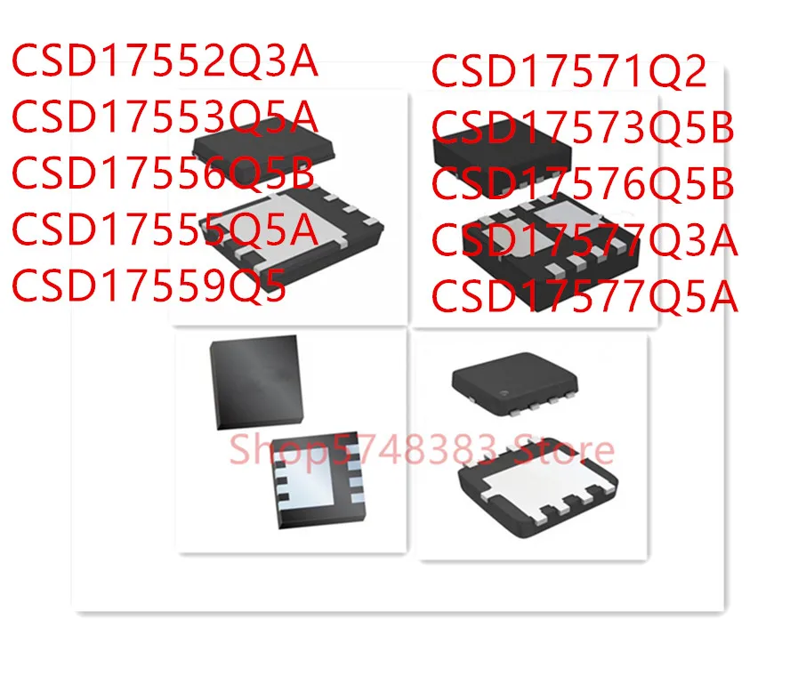 

CSD17552Q3A, CSD17553Q5A, CSD17556Q5B, CSD17555Q5A, CSD17559Q5, CSD17571Q2, CSD17573Q5B, CSD17576Q5B, CSD17577Q3A, CSD17577Q5A