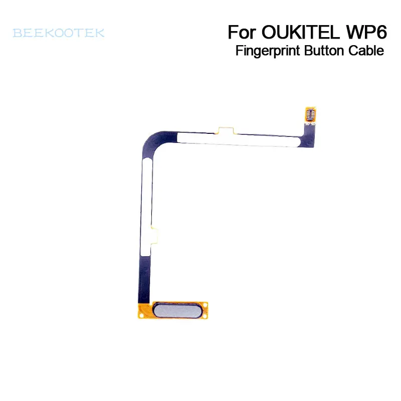 

New Original Cellphone Fingerprint button sensor Flex Cable Repair Replacement Accessory For OUKITEL WP6 Smartphone