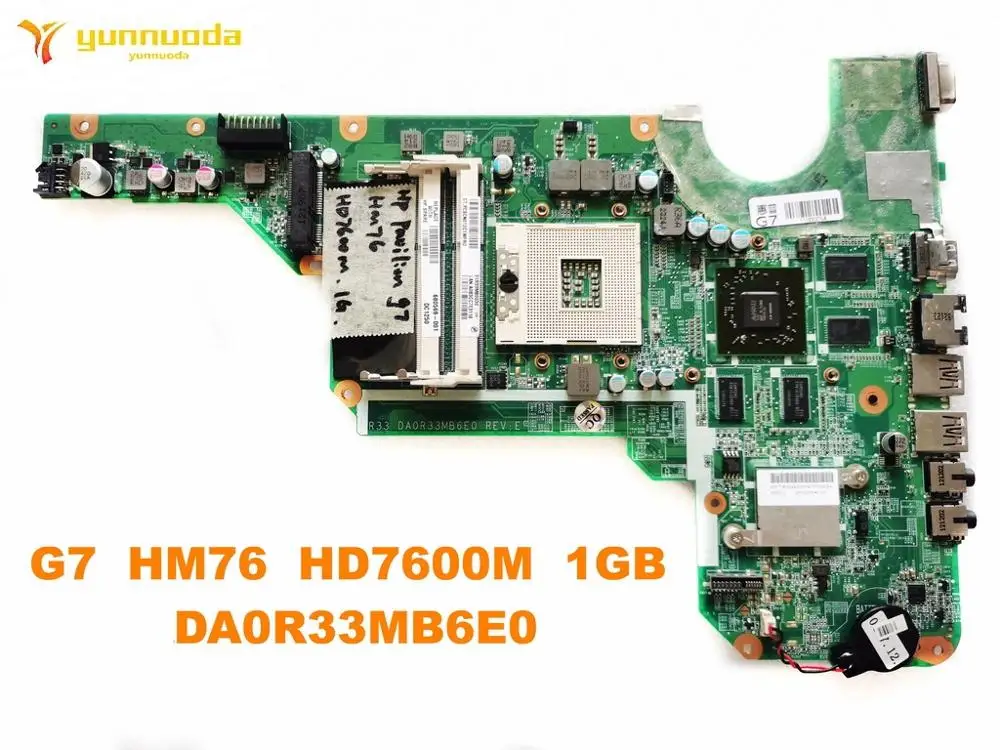 Original for HP G7 laptop motherboard G7  HM76  HD7600M  1GB  DA0R33MB6E0 tested good free shipping