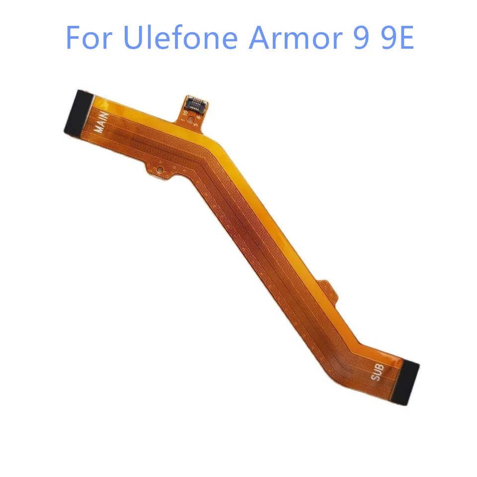 

New Ulefone Armor 9 9E 6.3" Cell Phone Phone Main FPC Replacement Cable Module Mainboard Connector Accessories