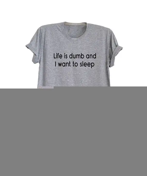 

Женские крутые футболки с юмористическим рисунком, футболки с принтом Tumblr, Забавные футболки с надписью Life Is грызунок и I Want To Sleep