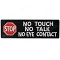 39 No Touch No Talk