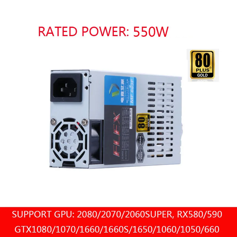 

PC PSU 550W Flex Small 1U Power Supply Full Module 80plus Gold For K39 A4 S3 G5 ITX Mini Case Source