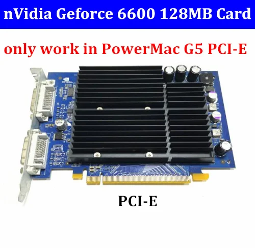 nVidia Geforce 6600 128MB Dual DVI PCI-E Video Graphics Card for Apple PowerMac G5 PCIE