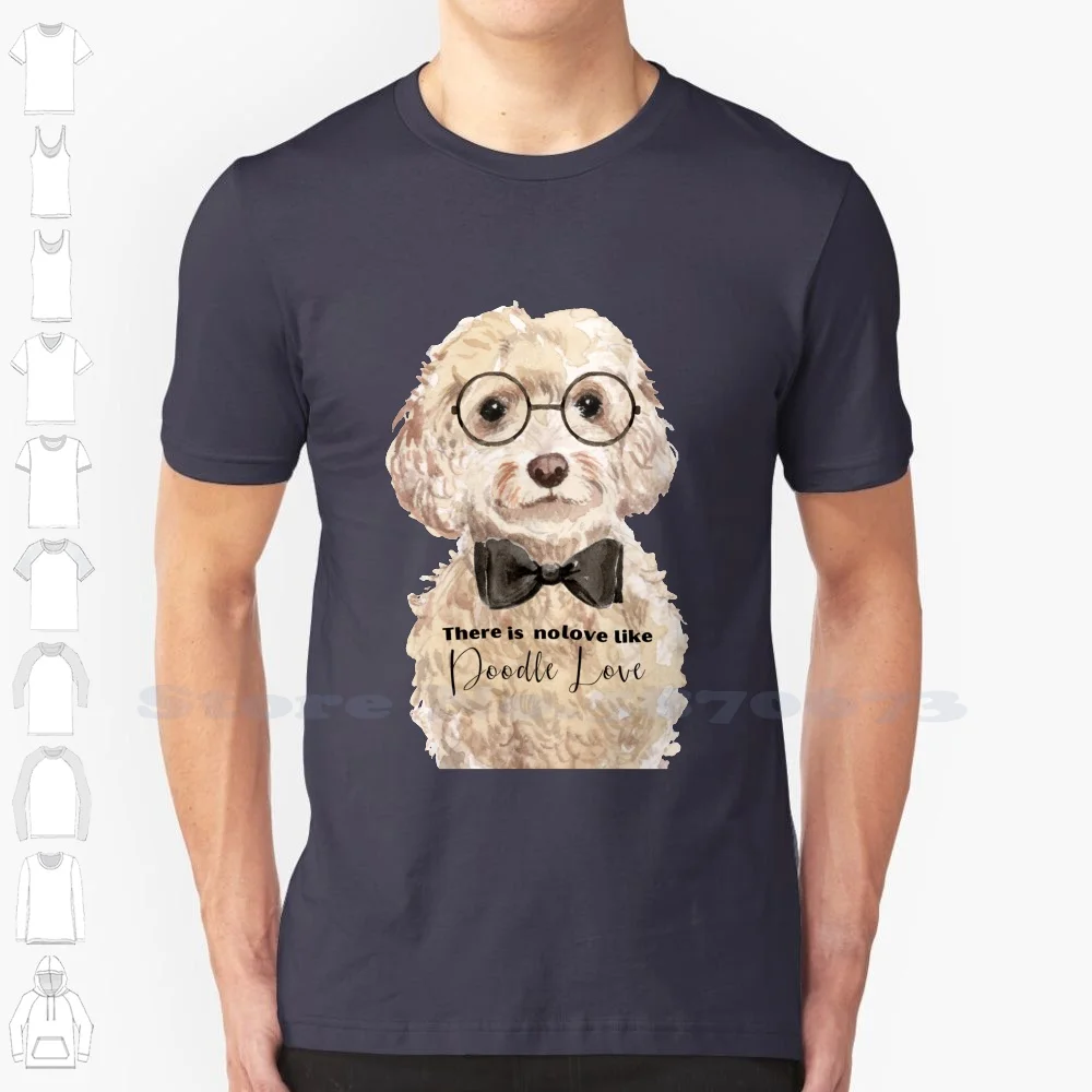 I Love My Doodle 100% Cotton T-Shirt Mini Puppy Puppers Adorable Cute Secret Lover