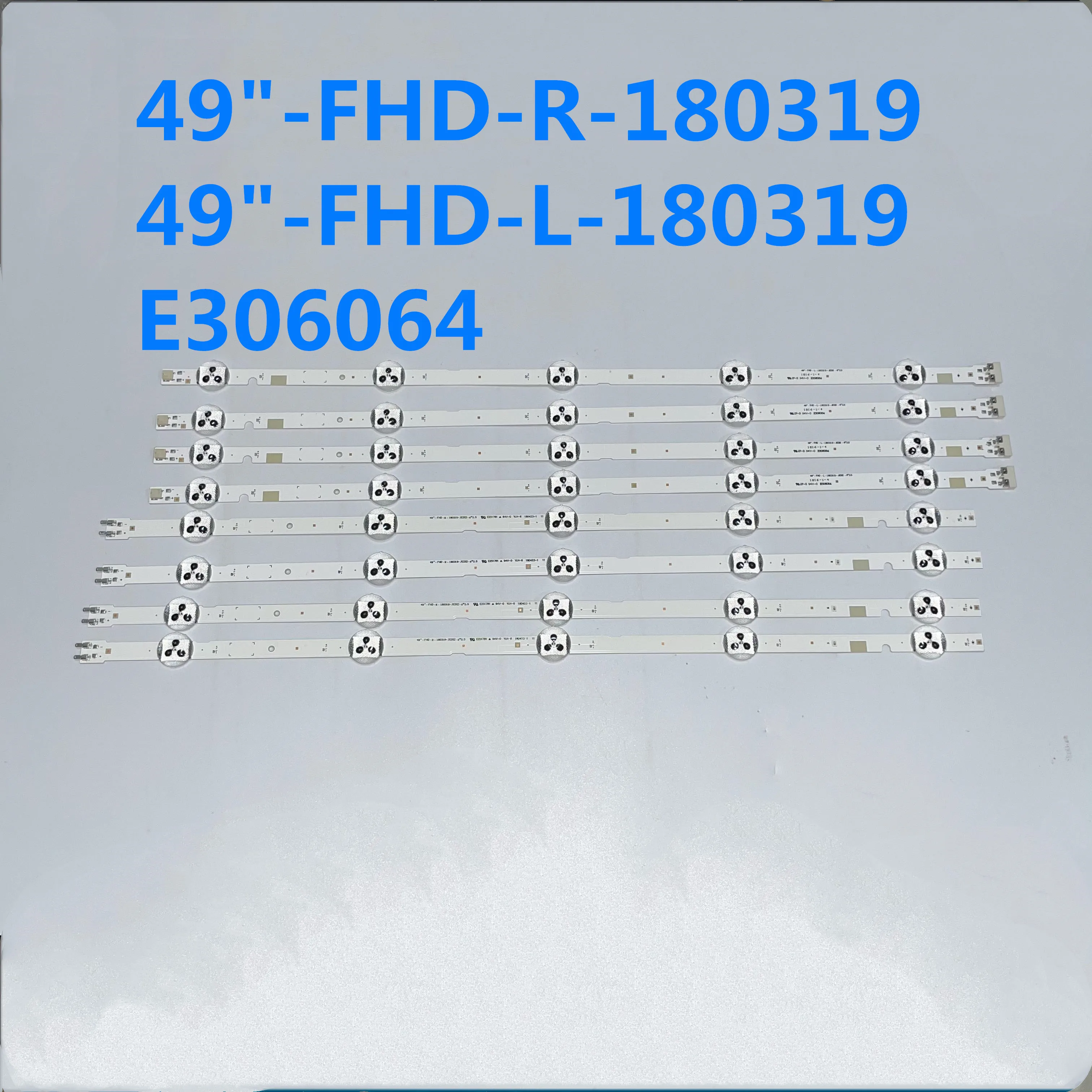 

8PCS/HI QUALITY LED Strip 49"-FHD-L/R E306064 V8DN-490SMA-R0 490SMB UA49N5380 UA49N5300 UE49N5000 UA49N5100 UN49N5290 UN49J5200