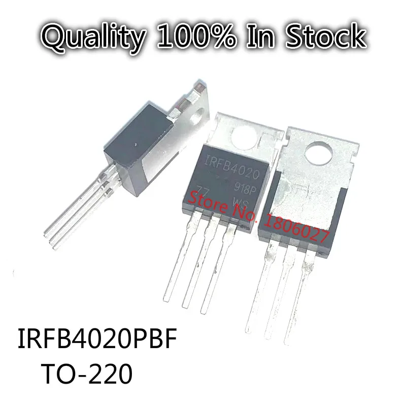 10PCS/LOT  IRFB4020PBF IRFB4020 18A 200V TO-220  New original In Stock